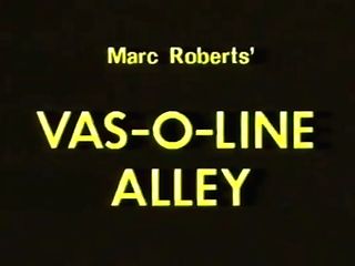 Vas-o-line Alley (1985)